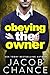 Obeying the Owner (Charleston Coyotes Hockey #6)