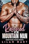 Rescued by the Mountain Man (Rosewood Ridge Riders, #6)