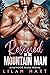 Rescued by the Mountain Man (Rosewood Ridge Riders, #6)