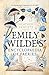 Emily Wilde's Encyclopaedia of Faeries (Emily Wilde, #1)