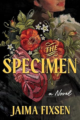 The Specimen by Jaima Fixsen