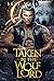 Taken By The Wolf Lord (Lunar Bride #1)