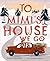 To Mimi's House We Go by Susan Meissner