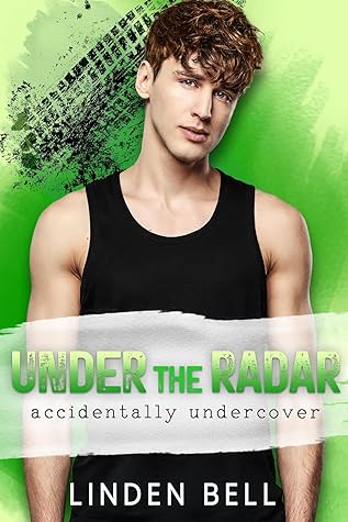 Under the Radar by Linden Bell