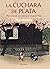 La cuchara de plata. Memorias de una infancia en el Japón Meiji