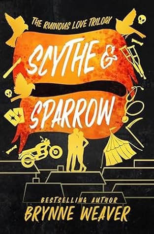 Scythe & Sparrow by Brynne Weaver