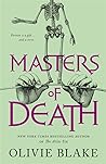 Masters of Death by Olivie Blake