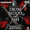 From Blood and Ash (Part 1 of 2) [Dramatized Adaptation] (Blood and Ash, #1)