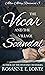 The Vicar and the Village Scandal (Allen Abbey Romances #3)