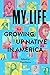 My Life: Growing Up Native in America