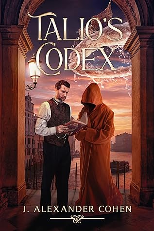 Talio's Codex by J. Alexander Cohen