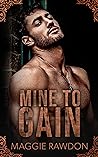 Mine to Gain by Maggie Rawdon