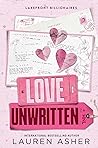 Love Unwritten by Lauren Asher