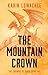 The Mountain Crown (The Crowns of Ishia, #1)