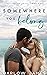 Somewhere You Belong (Carrington Cove #1)