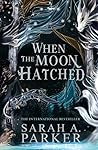 When the Moon Hatched (Moonfall, #1)