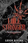 Little Stranger (The Web of Silence Duet, #1)