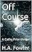 Off Course (Aballonia 25th Century, #1)