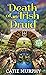 Death of an Irish Druid (The Dublin Driver Mysteries)