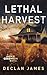 Lethal Harvest (Jake Cashen...