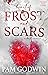 Heart of Frost and Scars (Frozen Fate #3)