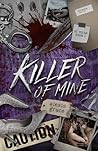 Killer of Mine (Of Mine #1)