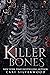 Killer Bones (CNC Fraternity)