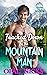 Tracked Down By The Mountain Man (Mountain Men of Cady Springs, #7)