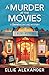 A Murder at the Movies (A Secret Bookcase Mystery #2)