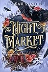 The Night Market (Bound by Ravens, #2)