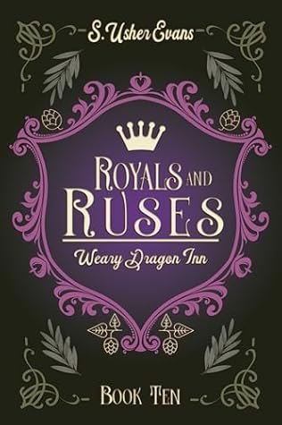 Royals and Ruses (The Weary Dragon Inn, #10)