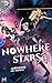 Nowhere Stars: Vol. 1 (Light Novel)