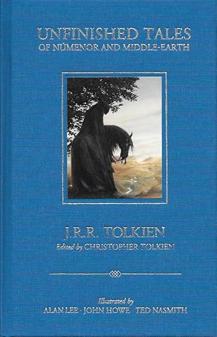 Unfinished Tales by J.R.R. Tolkien