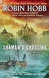 Shaman's Crossing (Soldier Son, #1)