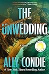 The Unwedding by Ally Condie