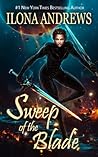 Sweep of the Blade by Ilona Andrews