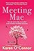 Meeting Mae: From Strangers to Soulmates, One Unforgettable Journey