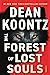 The Forest of Lost Souls: A Novel