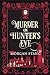 Murder on Hunter's Eve (The Lamplight Murder Mysteries, #3)