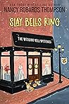 Slay Bells Ring (The Wedding Bell Mysteries, #1)