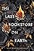 The Last Bookstore on Earth