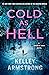 Cold as Hell (Haven's Rock, #3)