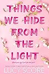 Book cover for Things We Hide from the Light (Knockemout, #2)