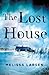 The Lost House