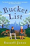 Bucket List by Russell  Jones