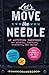 Let's Move the Needle: An Activism Handbook for Artists, Crafters, Creatives, and Makers; Build Community and Make Change!