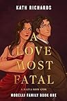 A Love Most Fatal