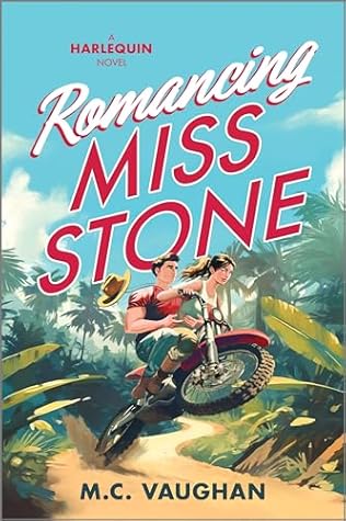 Romancing Miss Stone by M.C. Vaughan