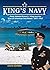 King's Navy: Fleet Admiral Ernest J. King and the Rise of American Sea Power, 1897–1947