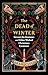 The Dead of Winter: Beware the Krampus and Other Wicked Christmas Creatures